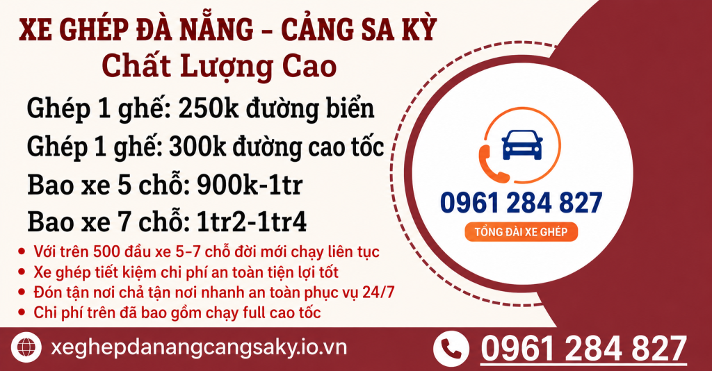 Bảng giá xe ghép đà nẵng sa kỳ